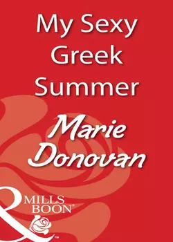 My Sexy Greek Summer, Marie Donovan