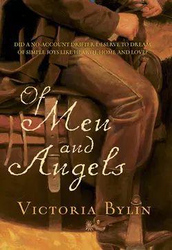 Of Men And Angels Victoria Bylin