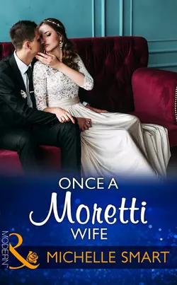 Once A Moretti Wife, Мишель Смарт