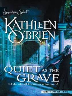 Quiet as the Grave Kathleen OBrien