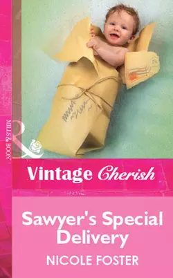 Sawyer′s Special Delivery, Nicole Foster