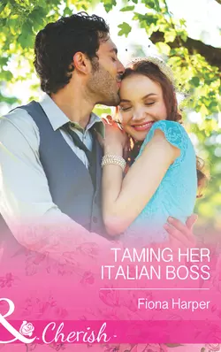 Taming Her Italian Boss Fiona Harper