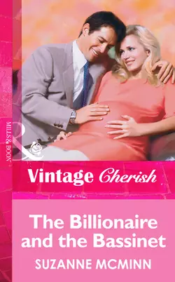 The Billionaire And The Bassinet Suzanne McMinn