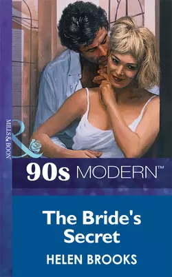 The Bride′s Secret, HELEN BROOKS