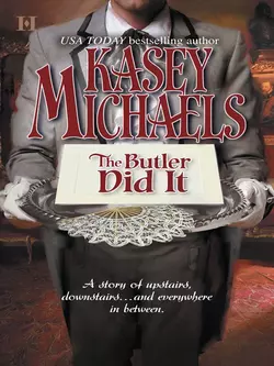 The Butler Did It Кейси Майклс