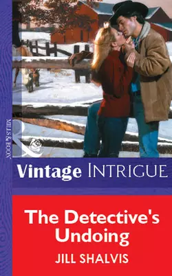 The Detective′s Undoing Jill Shalvis