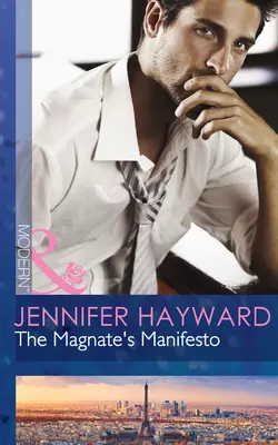 The Magnate′s Manifesto, Jennifer Hayward