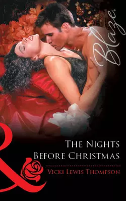 The Nights Before Christmas, Vicki Thompson