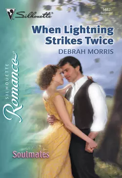 When Lightning Strikes Twice Debrah Morris