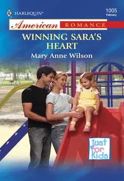 Winning Sara′s Heart, Mary Wilson