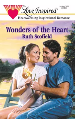 Wonders Of The Heart, Ruth Scofield