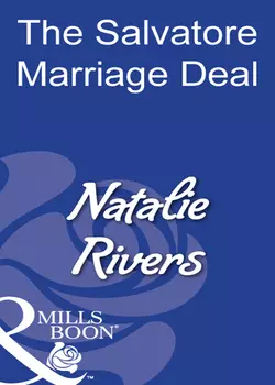 The Salvatore Marriage Deal, Natalie Rivers