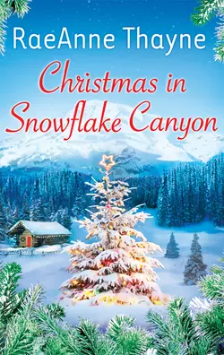 Christmas In Snowflake Canyon RaeAnne Thayne