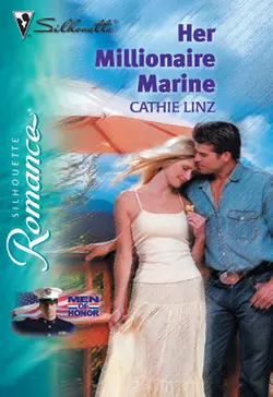 Her Millionaire Marine, Cathie Linz