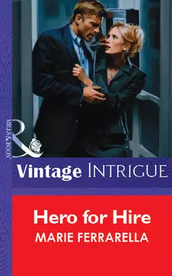 Hero for Hire, Marie Ferrarella