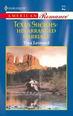 His Arranged Marriage, Tina Leonard