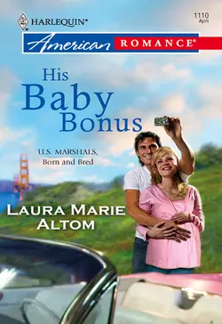 His Baby Bonus, Laura Altom