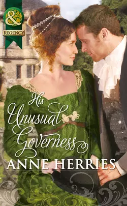 His Unusual Governess Anne Herries