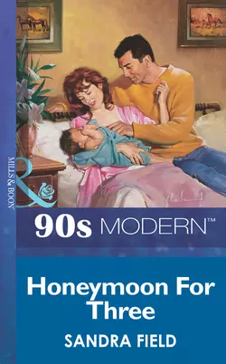 Honeymoon For Three, Sandra Field