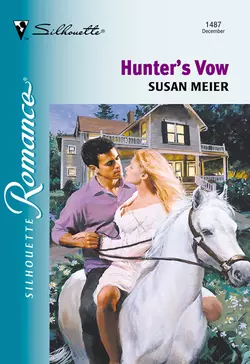 Hunter′s Vow, SUSAN MEIER