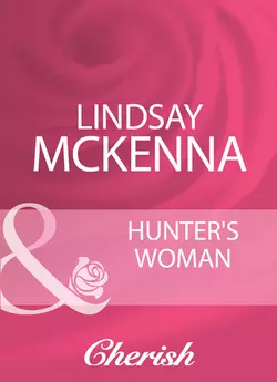 Hunter′s Woman, Lindsay McKenna