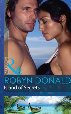 Island of Secrets Robyn Donald