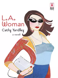 L.a. Woman Cathy Yardley