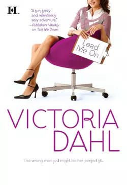 Lead Me On, Victoria Dahl