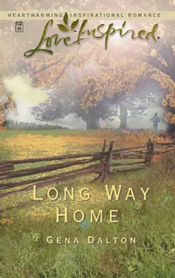 Long Way Home, Gena Dalton