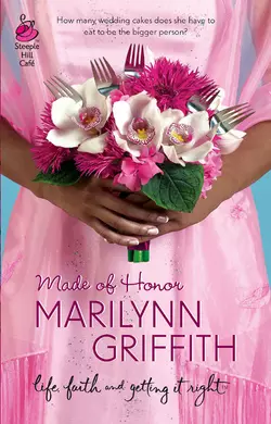 Made Of Honor Marilynn Griffith