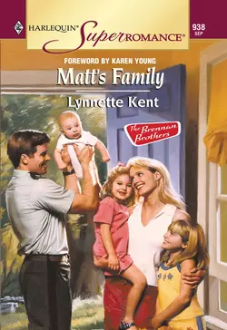 Matt′s Family Lynnette Kent