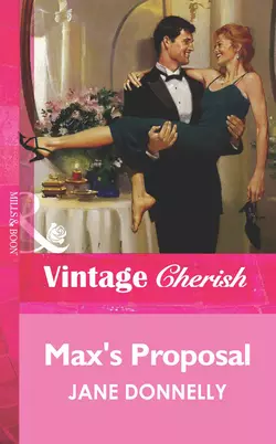 Max′s Proposal, Jane Donnelly