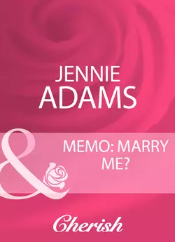 Memo: Marry Me?, Jennie Adams