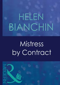 Mistress By Contract HELEN BIANCHIN