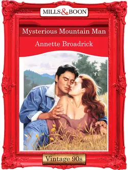 Mysterious Mountain Man Annette Broadrick