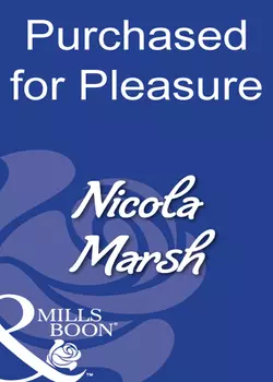 Purchased For Pleasure, Nicola Marsh