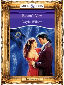 Raven′s Vow Gayle Wilson