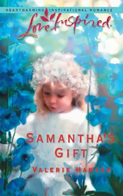 Samantha′s Gift Valerie Hansen