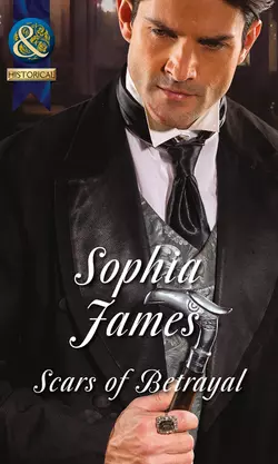 Scars of Betrayal Sophia James