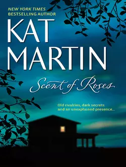 Scent Of Roses Kat Martin