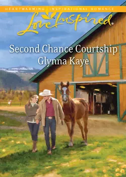 Second Chance Courtship Glynna Kaye