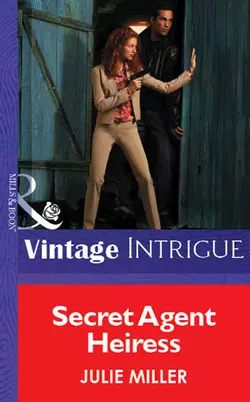 Secret Agent Heiress, Julie Miller