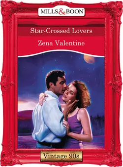 Star-Crossed Lovers Zena Valentine