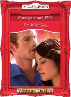 Surrogate and Wife Emily McKay