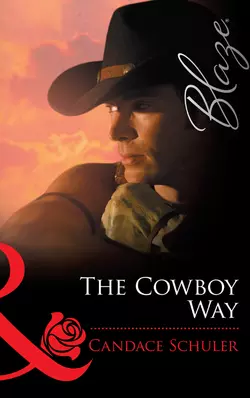 The Cowboy Way Candace Schuler