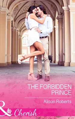 The Forbidden Prince, Alison Roberts