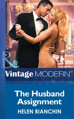 The Husband Assignment HELEN BIANCHIN