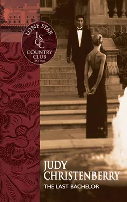 The Last Bachelor, Judy Christenberry