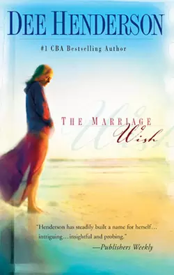 The Marriage Wish, Dee Henderson