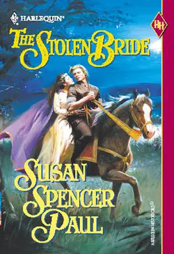 The Stolen Bride, Susan Paul